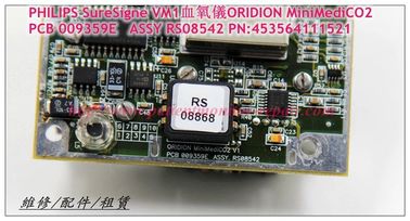 PHILIPS SureSigne VM1血氧儀ORIDION MiniMediCO2 PCB 009359E   ASSY RS08542 PN:453564111521