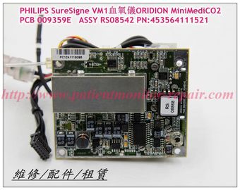PHILIPS SureSigne VM1血氧儀ORIDION MiniMediCO2 PCB 009359E   ASSY RS08542 PN:453564111521