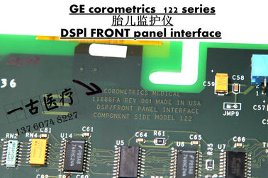 GE corometrics 122 series胎兒監護儀DSPl FRONT panel interface  PN ：11888FA